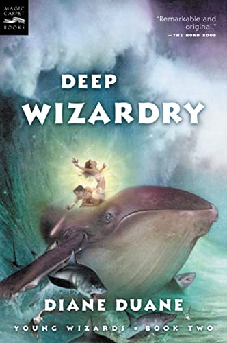 Deep Wizardry (The Young Wizards Series, Book 2): Young Wizards, Book Two (Young Wizards Series)